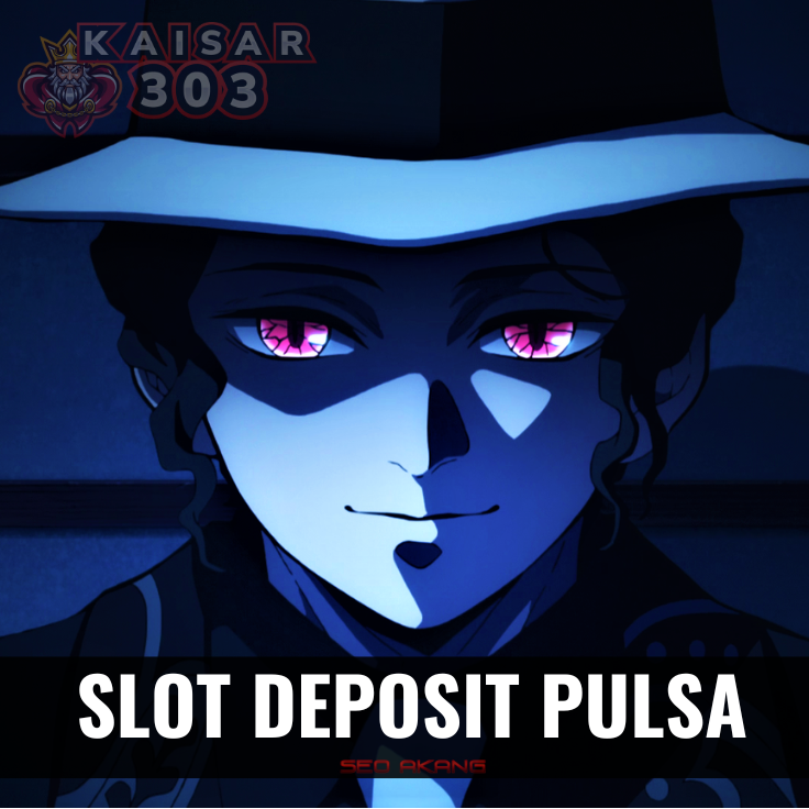 Pulsa Tanpa Potongan Situs Slot Deposit Pulsa Telkomsel, Axis/xl, dan lain-lain